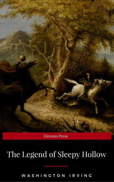 The Legend of Sleepy Hollow (Eireann Press) - Eireann Press - Washington Irving