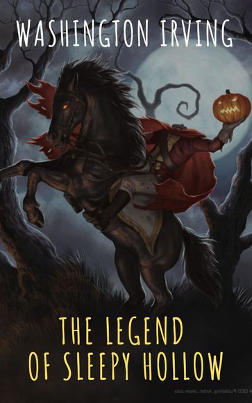 The Legend of Sleepy Hollow - The griffin classics - Washington Irving