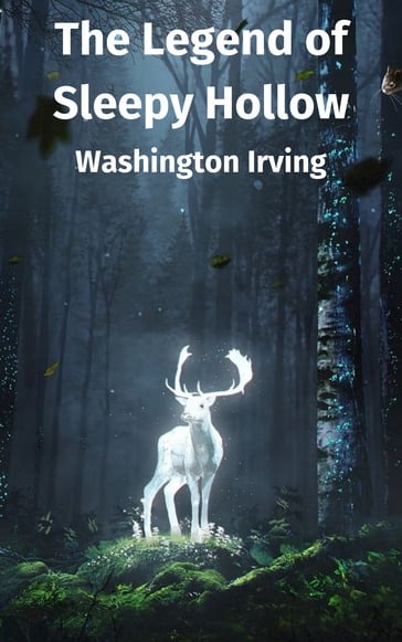 The Legend of Sleepy Hollow - Washington Irving