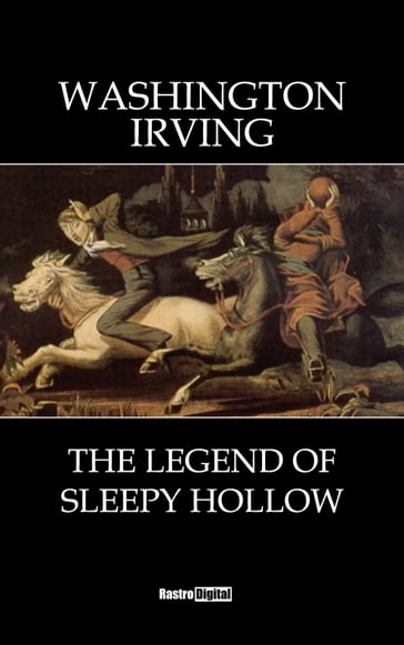 The Legend of Sleepy Hollow - Washington Irving