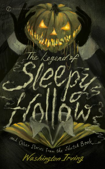 The Legend of Sleepy Hollow and Other Stories From the Sketch Book - Washington Irving