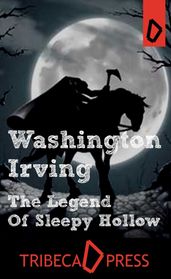 The Legend of Sleepy Hollow