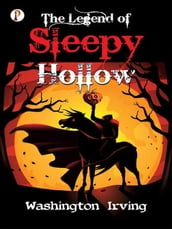 The Legend of Sleepy Hollow