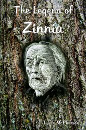 The Legend of Zinnia