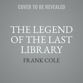 The Legend of the Last Library