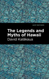 The Legends and Myths of Hawaii