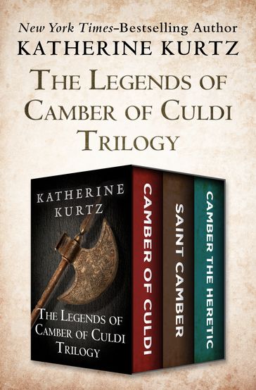 The Legends of Camber of Culdi Trilogy - Katherine Kurtz