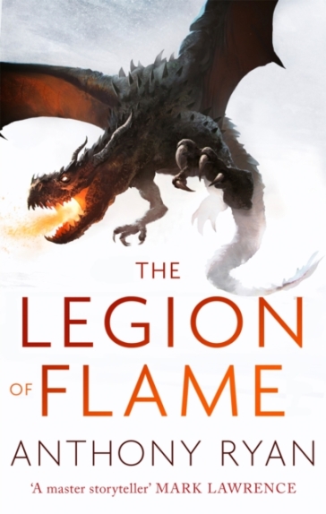 The Legion of Flame - Anthony Ryan