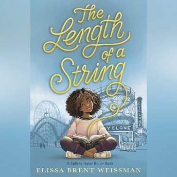 The Length of a String - Elissa Brent Weissman