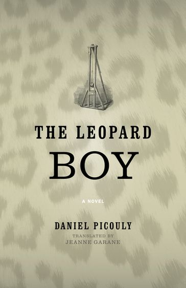 The Leopard Boy - Christiaan van Raaijen - Daniel Picouly - Jeanne Garane