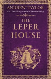 The Leper House (A Novella)