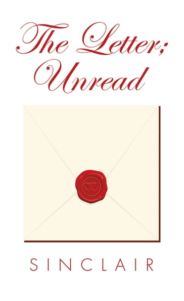 The Letter; Unread - Sinclair