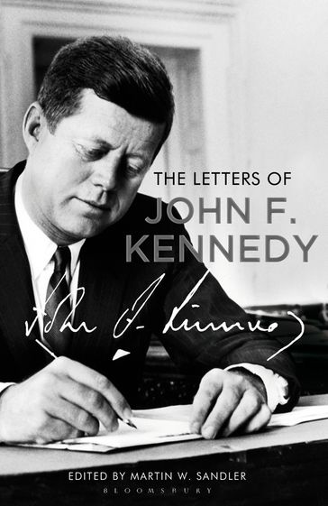 The Letters of John F. Kennedy - John F. Kennedy