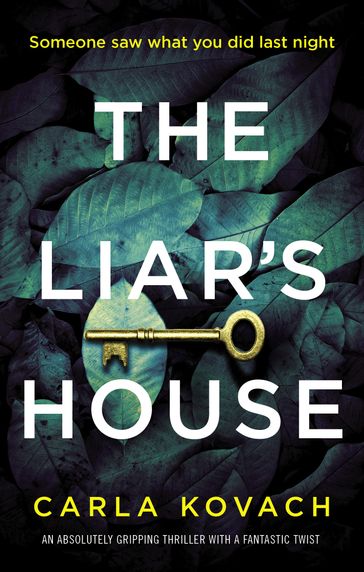 The Liar's House - Carla Kovach