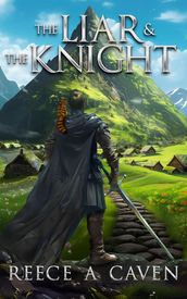 The Liar & the Knight