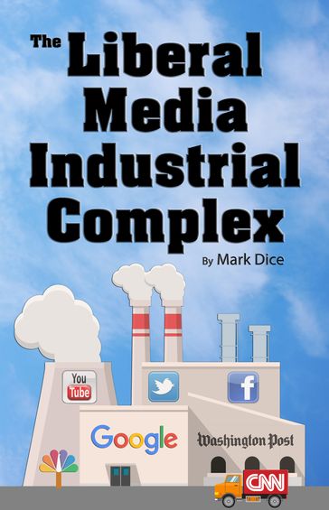 The Liberal Media Industrial Complex - Mark Dice