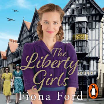 The Liberty Girls - Fiona Ford