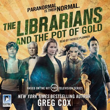 The Librarians and the Pot of Gold - Greg Cox