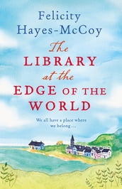The Library at the Edge of the World (Finfarran 1)