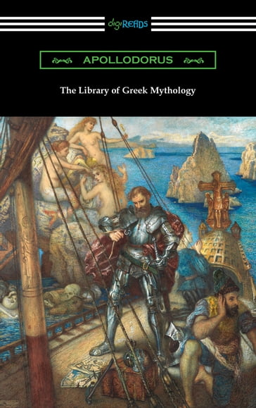 The Library of Greek Mythology - Apollodorus