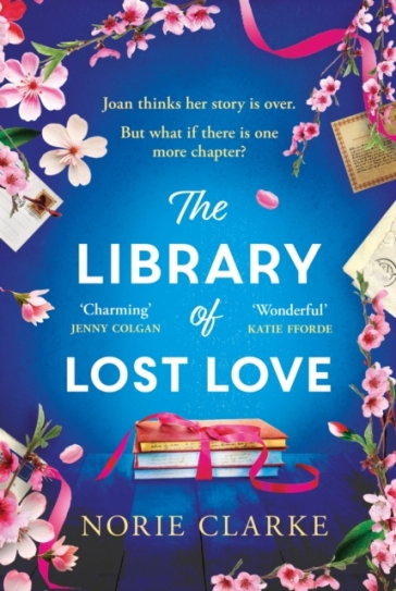 The Library of Lost Love - Norie Clarke