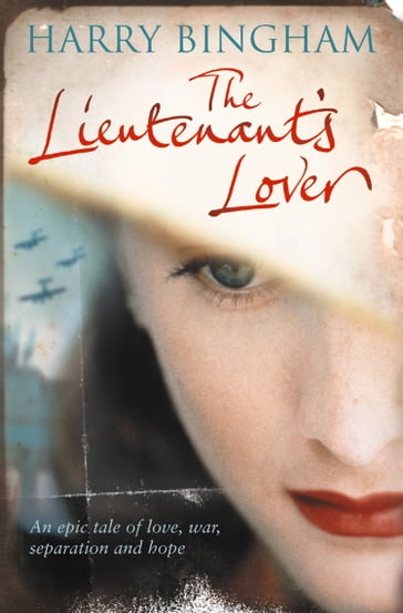 The Lieutenant's Lover - Harry Bingham