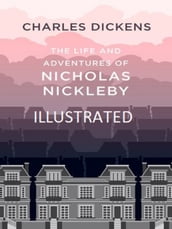 The Life And Adventures Of Nicholas Nickleby (Platinum Classics)