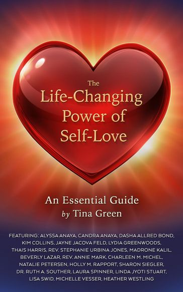 The Life-Changing Power of Self-Love - Tina Green