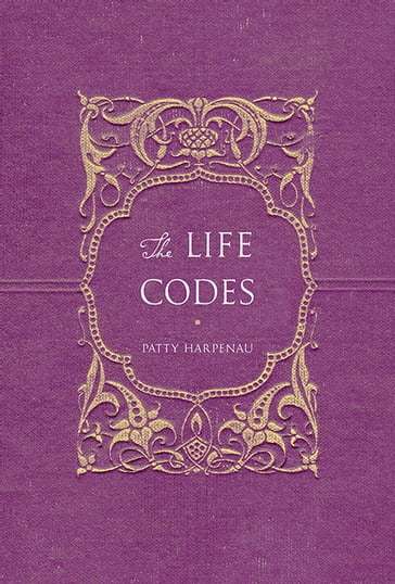 The Life Codes - Patty Harpenau