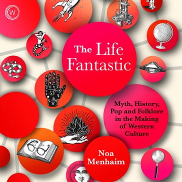 The Life Fantastic - Noa Menhaim