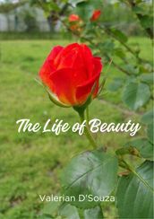 The Life Of Beauty
