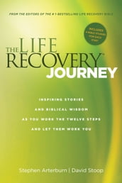 The Life Recovery Journey