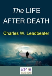 The Life after Death
