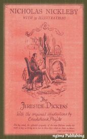 The Life and Adventures of Nicholas Nickleby (Illustrated + Audiobook Download Link + Active TOC)