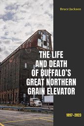 The Life and Death of Buffalo