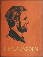 The Life of Abraham Lincoln for Young People