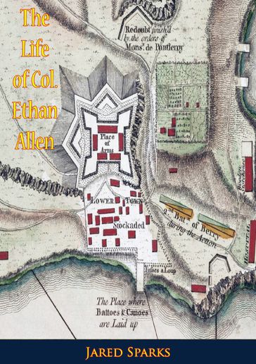 The Life of Col. Ethan Allen - Jared Sparks