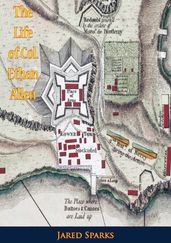 The Life of Col. Ethan Allen