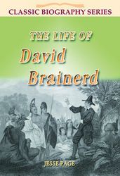 The Life of David Brainerd