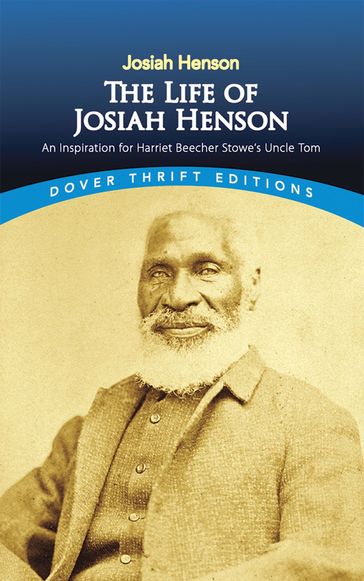 The Life of Josiah Henson - Josiah Henson