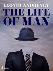 The Life of Man