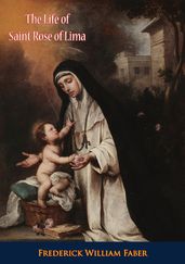 The Life of Saint Rose of Lima