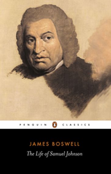 The Life of Samuel Johnson - James Boswell