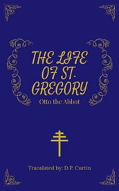 The Life of St. Gregory