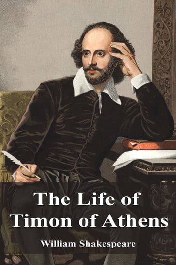 The Life of Timon of Athens - William Shakespeare