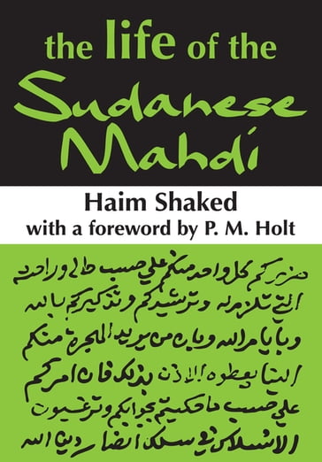 The Life of the Sudanese Mahdi - Haim Shaked