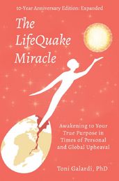 The LifeQuake Miracle