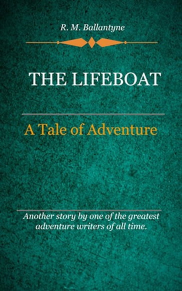 The Lifeboat - R. M. Ballantyne