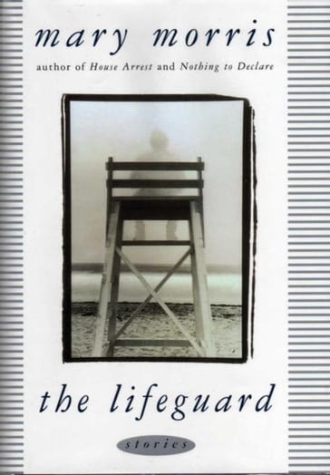 The Lifeguard - Mary Morris