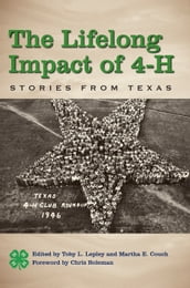 The Lifelong Impact of 4-H